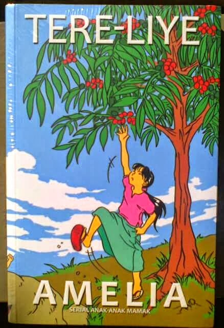 Negeri Dongeng Resensi Novel Amelia Serial Anak Anak Mamak Negeri Dongeng Resensi Novel Amelia Serial Anak Anak Mamak