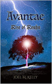 Avantae: Rise of Rouhn (The Avantae Series) - a thrilling fantasy book promotion Joel M. Kelly