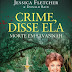 Edições Asa | "Crime, Disse Ela - Morte em Savannah" de Jessica Fletcher e Donald Bain