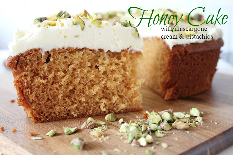 Honey Cake with Mascarpone Cream and Pistachios Threadbare Creations