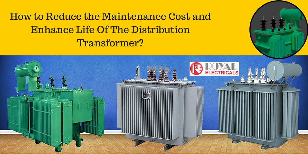Electrical Transformers News How to Reduce the Maintenance Cost and
