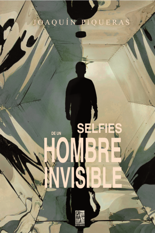 SELFIES DE UN HOMBRE INVISIBLE