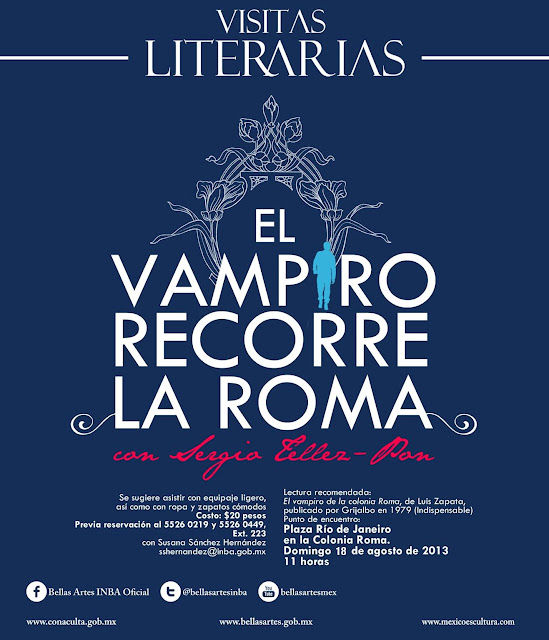 Paseo literario con "El vampiro recorre la colonia Roma" de Luis Zapata