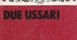 Smell of books. Due ussari, La morte di Ivan Il'ic Lev Tolstoj