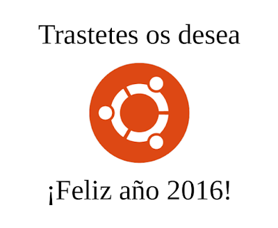 Trastetes Feliz año 2016