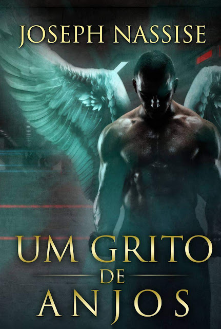 Um Grito de Anjos Joseph Nassise