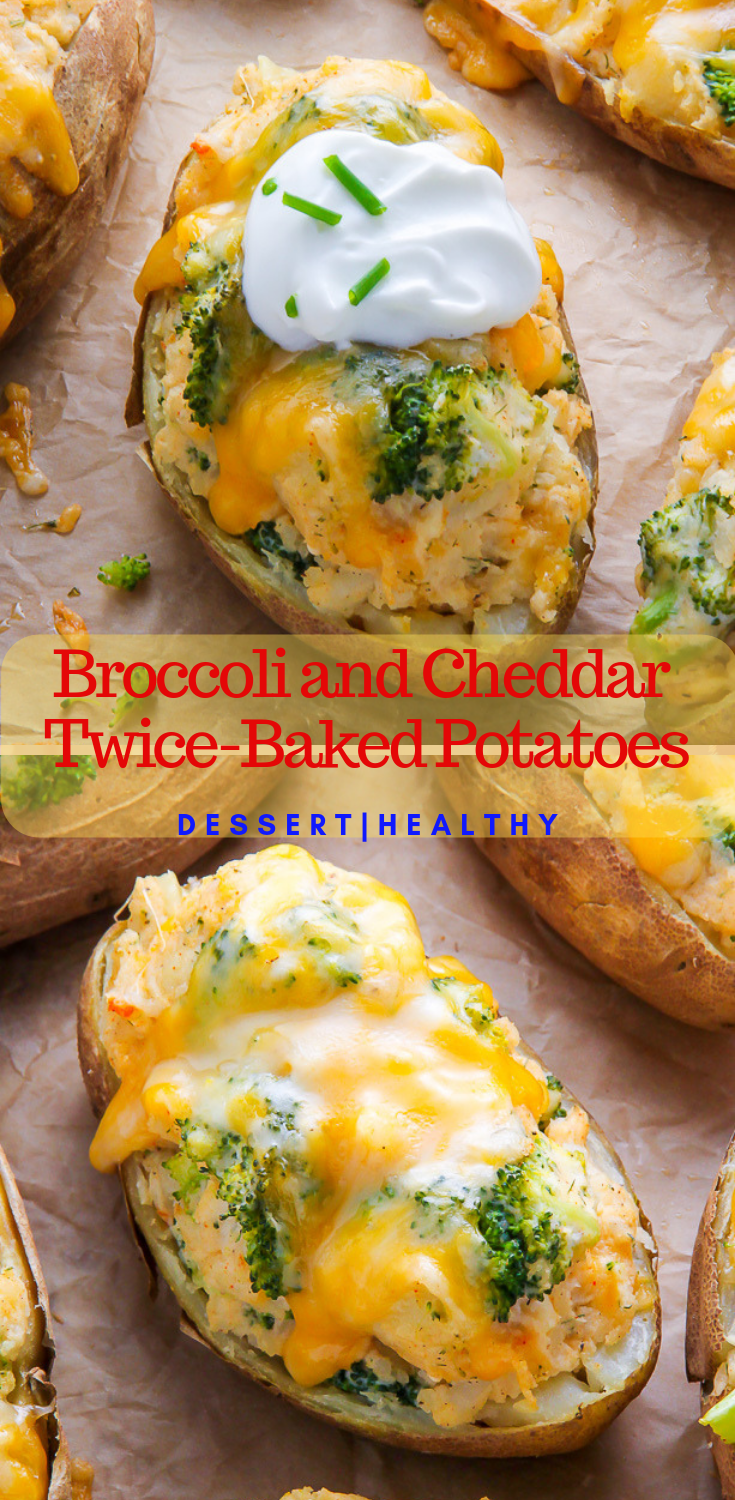 Broccoli and Cheddar Twice-Baked Potatoes - New Healthy Recipes