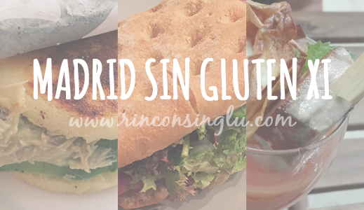 Madrid sin gluten XI establecimientos de madrid sin gluten. Post 11.