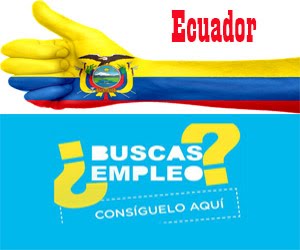 ¿buscas empleo en Ecuador?