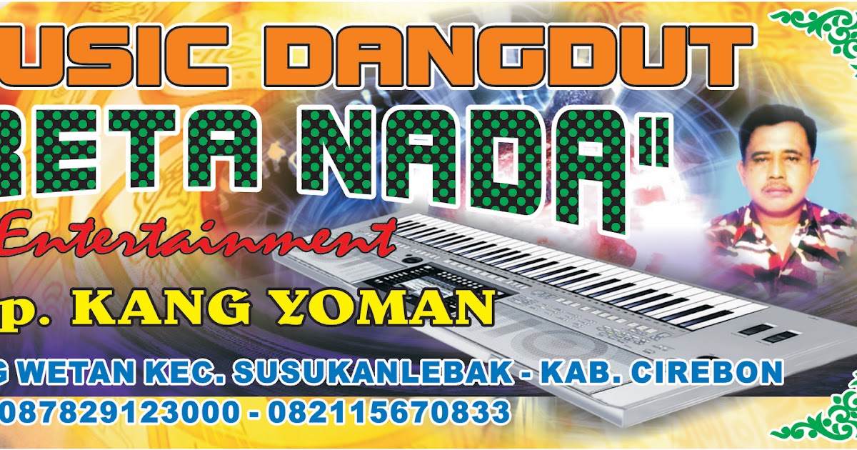 Contoh Desain Spanduk Orgen Tunggal Contoh Banner Keren