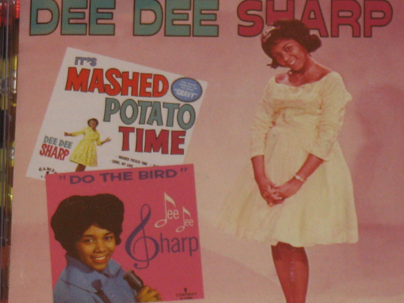 Michael Doherty's Music Log Dee Dee Sharp "It's Mashed Potato Time/Do