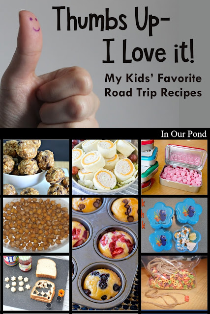 Thumbs Up- I Love It!  My Kids' Favorite Road Trip Recipes from In Our Pond