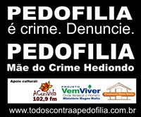 PEDOFILIA É CRIME!!!