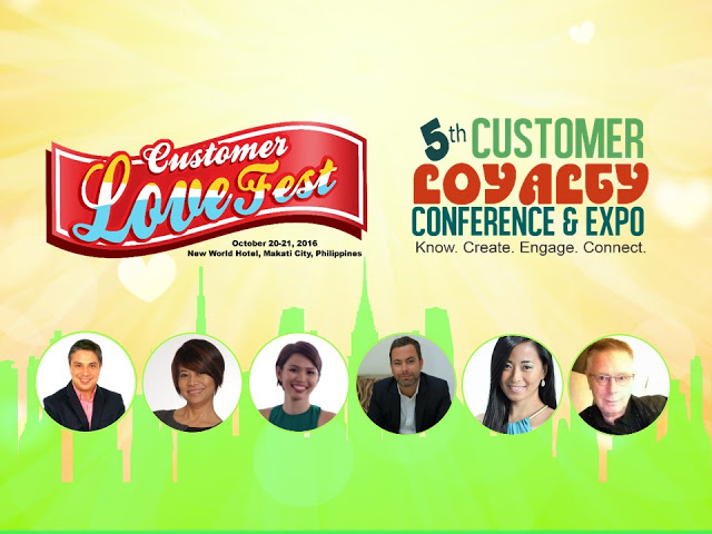 Customer Love Fest 2016 this October 20-21, 2016 at New World Makati Hotel