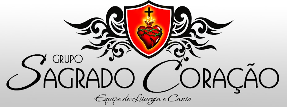 GRUPO SAGRADO CORAÇÃO - Equipe de Liturgia e Canto - Três Pontas - MG