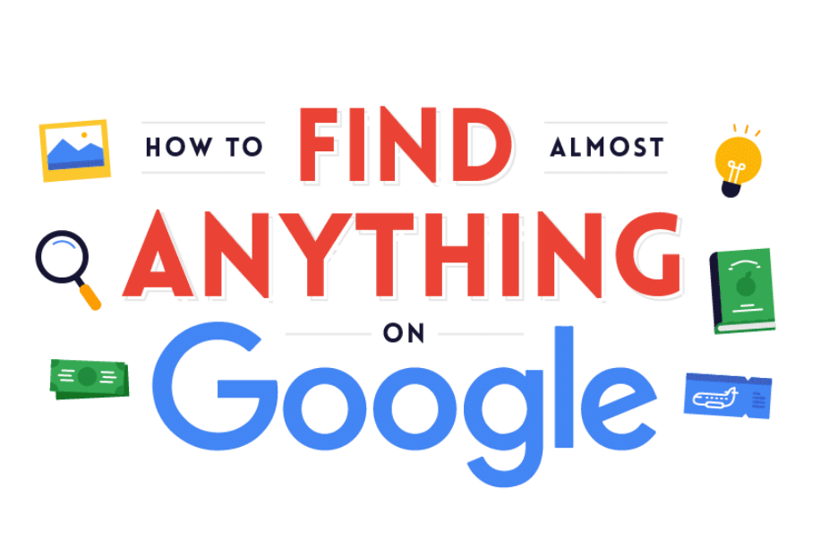Lesser Known Tips To Google Search Like A Pro and Look For Information That's Hard To Find