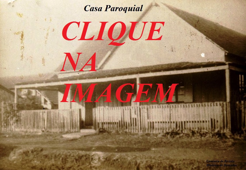 DOURADOS 80 ANOS: VIDA RELIGIOSA