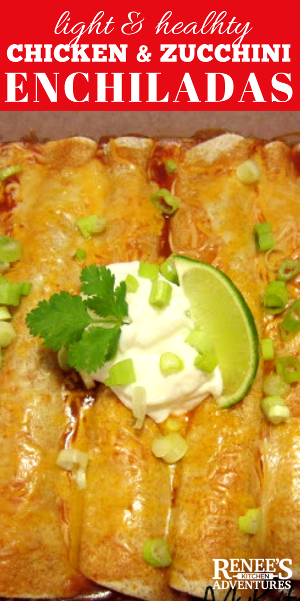 Chicken and Zucchini Enchiladas pin