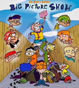 Ed, Edd n Eddy's Big Picture Show Poster