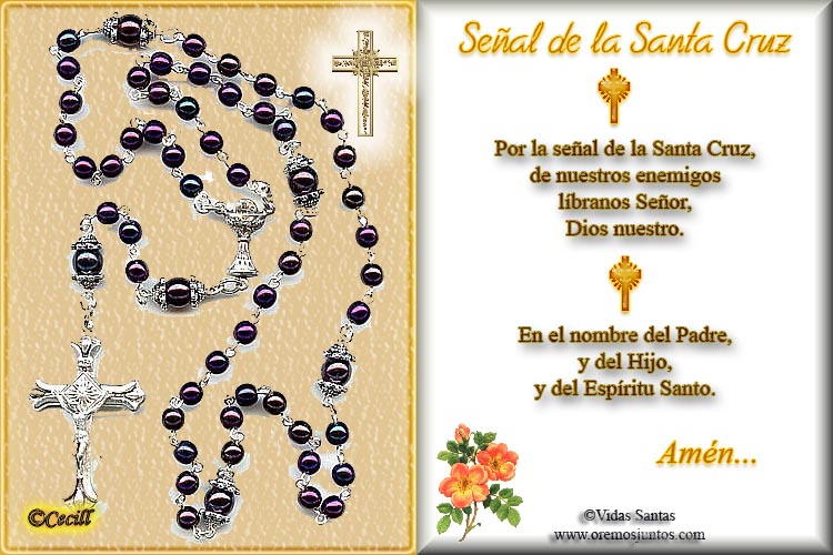 Vidas Santas Por la Señal de la Cruz Vidas Santas Por la Señal de la Cruz