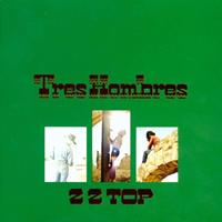 [1973] - Tres Hombres (Remastered)