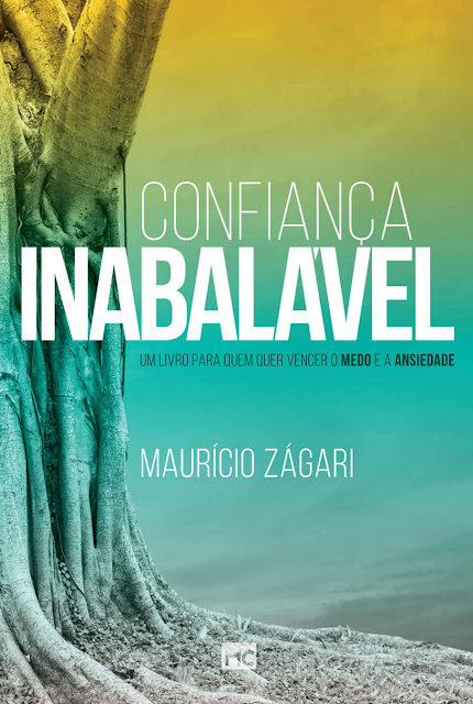 Confiança inabalável Maurício Zágari