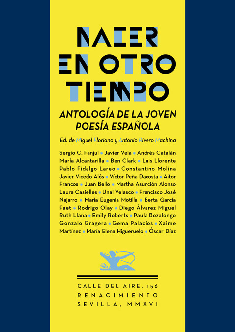 Nacer en otro tiempo: antología de la joven poesía española