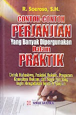 BUKU CONTOH PERJANJIAN YANG BANYAK DIPERGUNAKAN DALAM PRAKTIK BUKU CONTOH PERJANJIAN YANG BANYAK DIPERGUNAKAN DALAM PRAKTIK