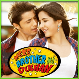 Mere brother ki dulhan songs downloadming