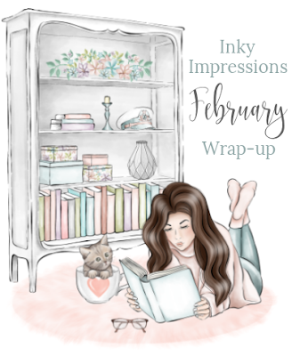 Inky's Monthly Wrap-up (February 2019)