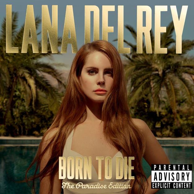 Lana Del Rey - Born to Die (The Paradise Edition) [Mastered for iTunes