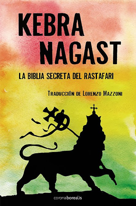 KEBRA NAGAST: LA BIBLIA SECRETA DEL RASTAFARI