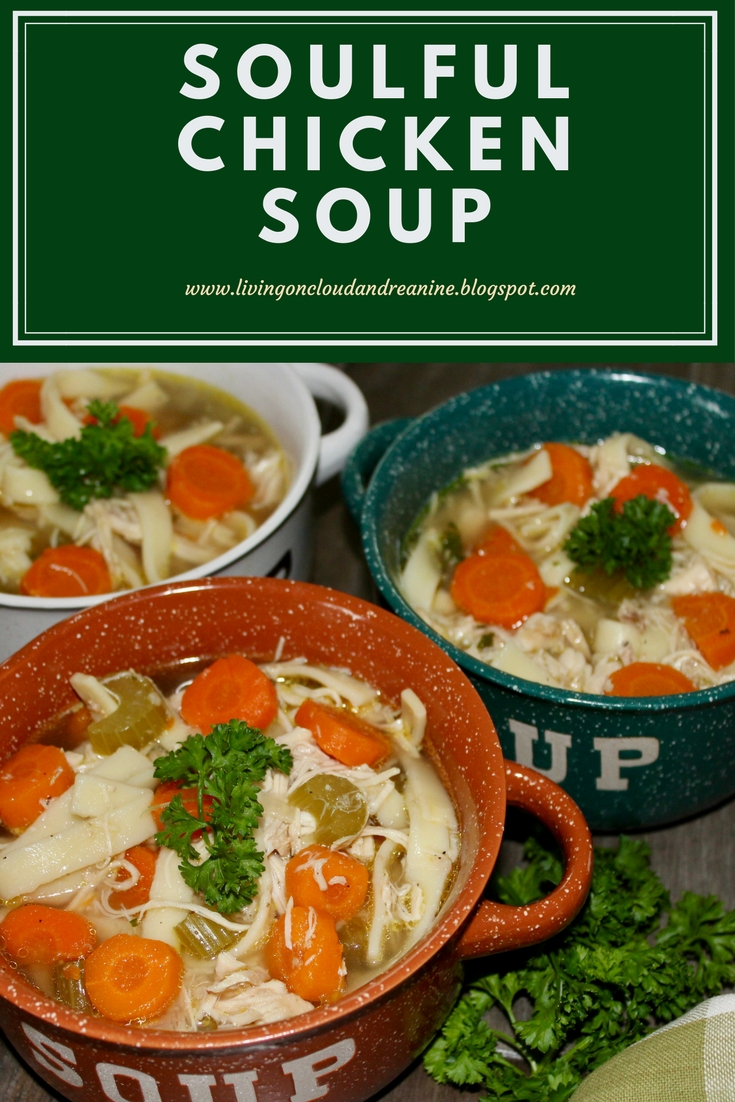 Living on Cloud Nine SOULFUL CHICKEN SOUP