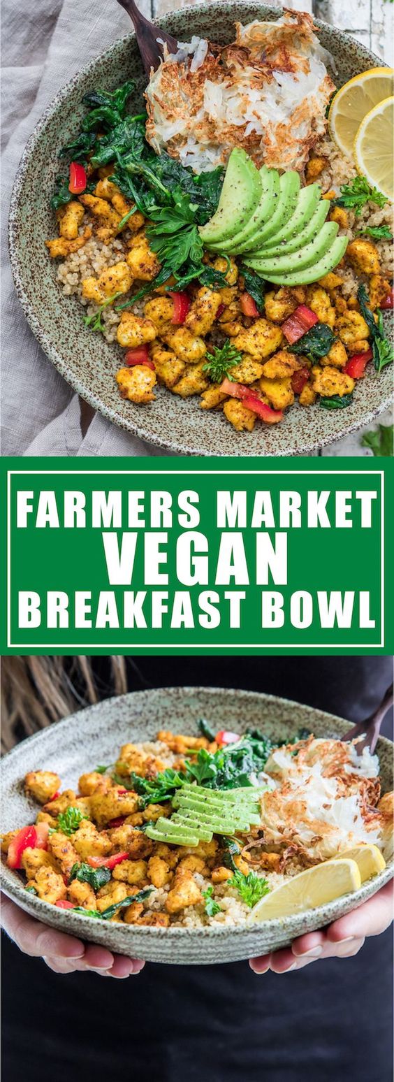 The Most Inspiring Farmers Market Vegan Breakfast Bowl