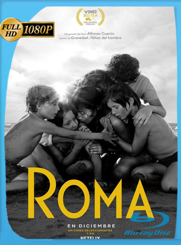 Roma (2018) HD [1080p] Latino [GoogleDrive] ​TeslavoHD