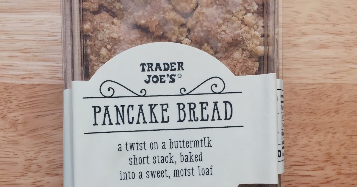 Trader Joe's Pancake Bread