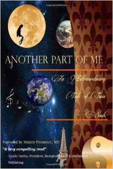 Another Part of Me - An Extraordinary Tale of Twin Souls