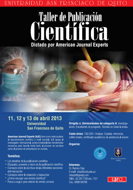 Taller de Publicación Científica en la USFQ: 11 al 13 de Abril, Escuela de Medicina Veterinaria USFQ 