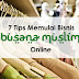 Bisnis Baju Muslim Online