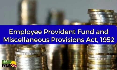EPF and Miscellaneous Provisions Act, 1952