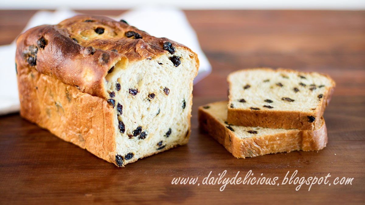 dailydelicious Raisin Bread My simple kind of bread
