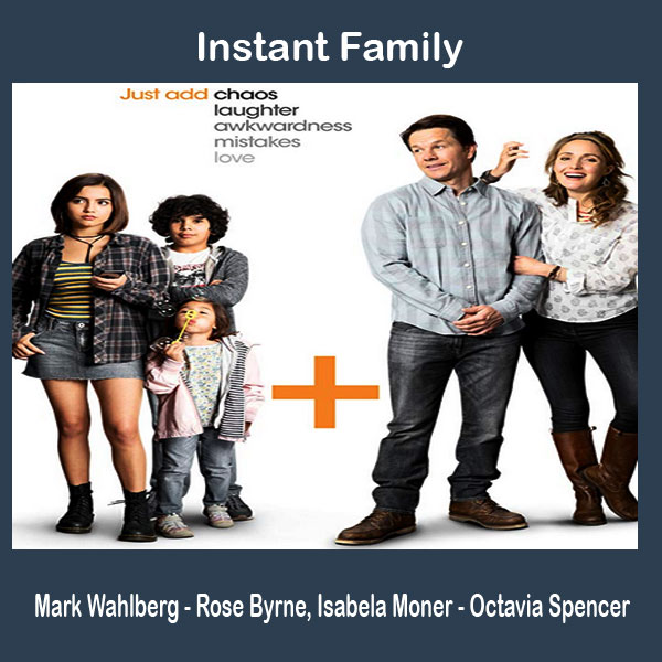 Instant Family, Film Instant Family, Instant Family Synopsis, Instant Family Trailer, Instant Family Review, Download Poster Instant Family