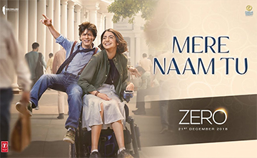 Mere Naam Tu Song Lyrics and Video - ZERO || Shah Rukh Khan, Anushka Sharma, Katrina Kaif | Abhay Jodhpurkar