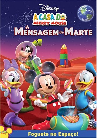 A Casa do Mickey Mouse – A Mensagem de Marte (Dublado 2011)