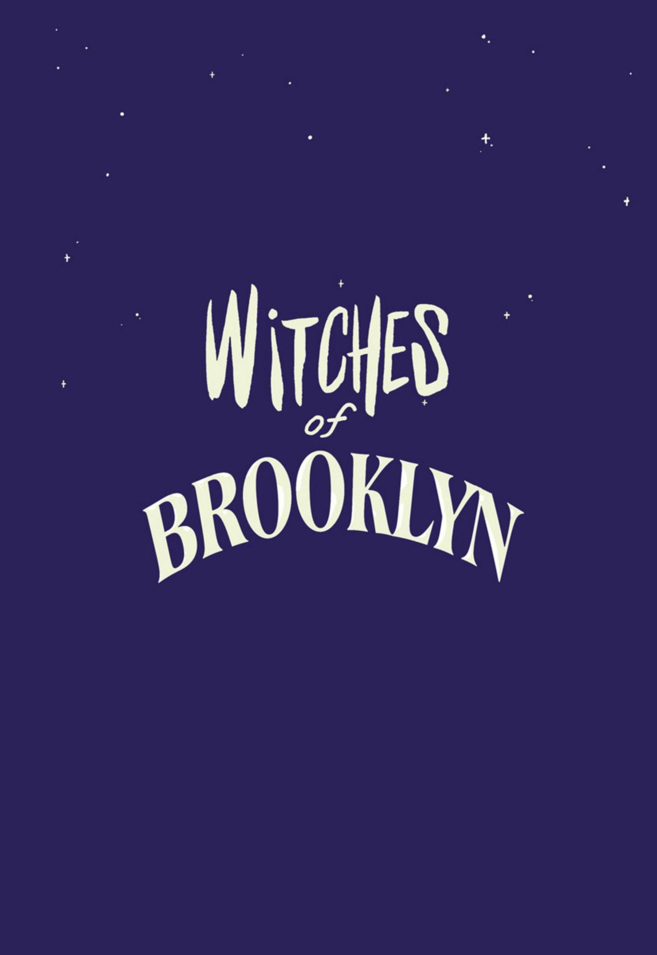 Read online Witches of Brooklyn comic -  Issue # TPB 1 (Part 1) - 3