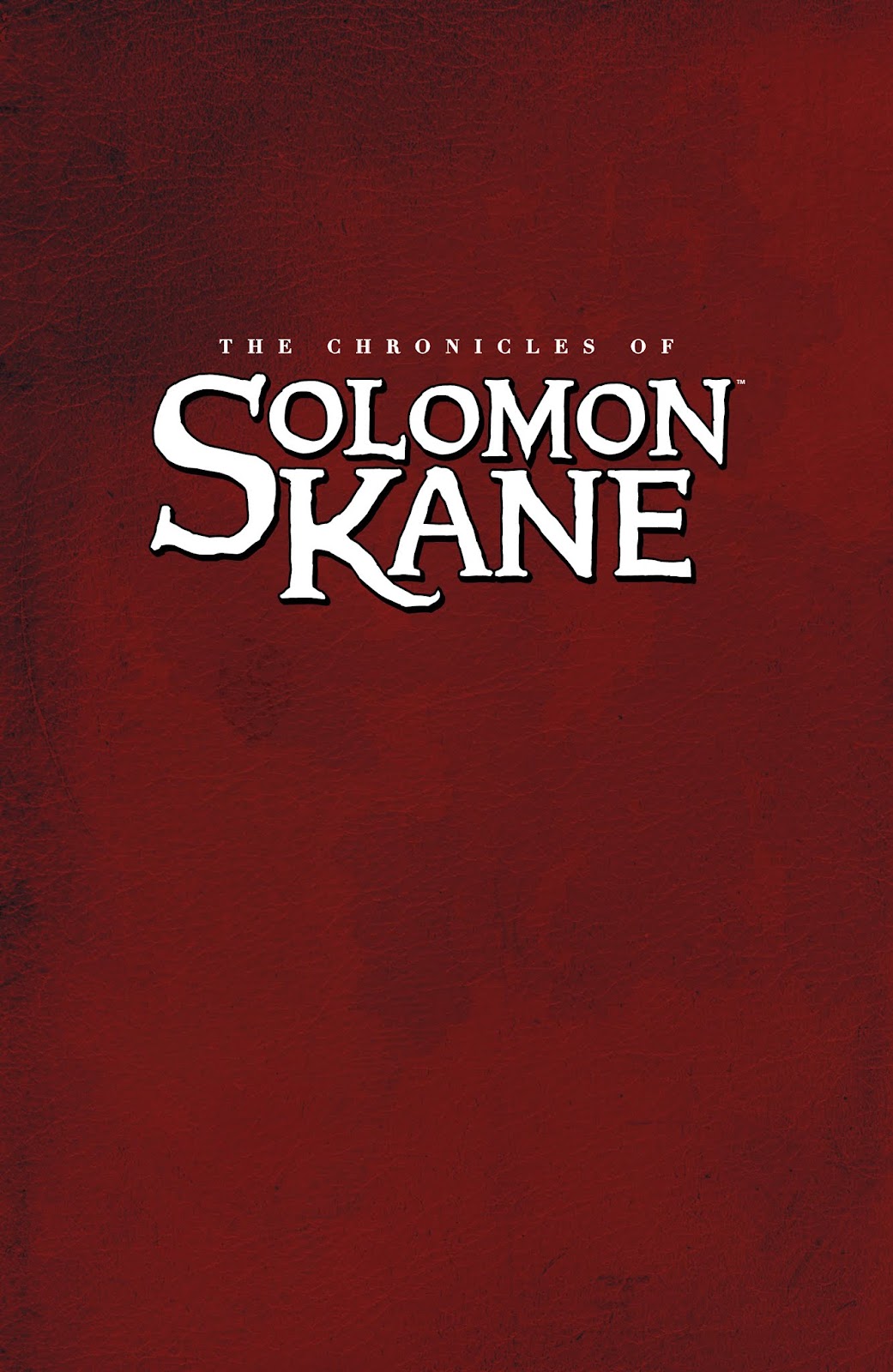 The Chronicles of Solomon Kane issue TPB (Part 1) - Page 3