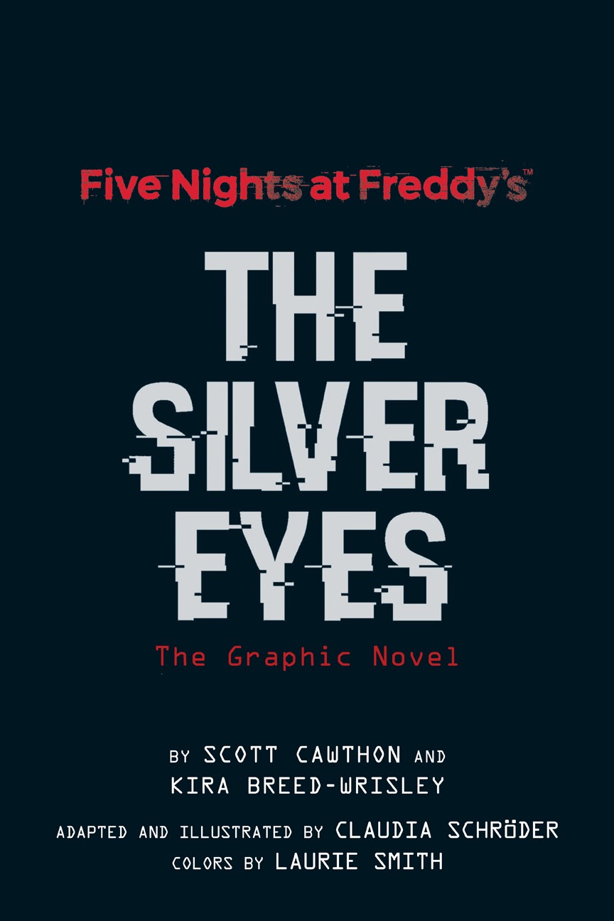 Read online Five Nights At Freddy's comic -  Issue # The Silver Eyes (Part 1) - 3