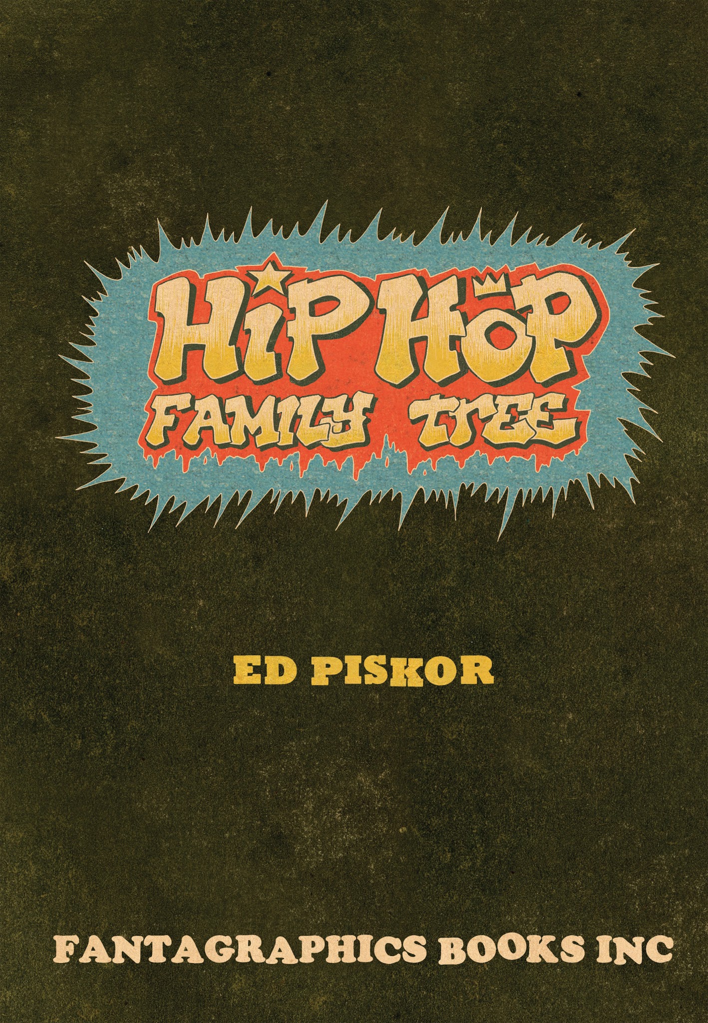 Read online Hip Hop Family Tree (2013) comic -  Issue # TPB 4 - 2