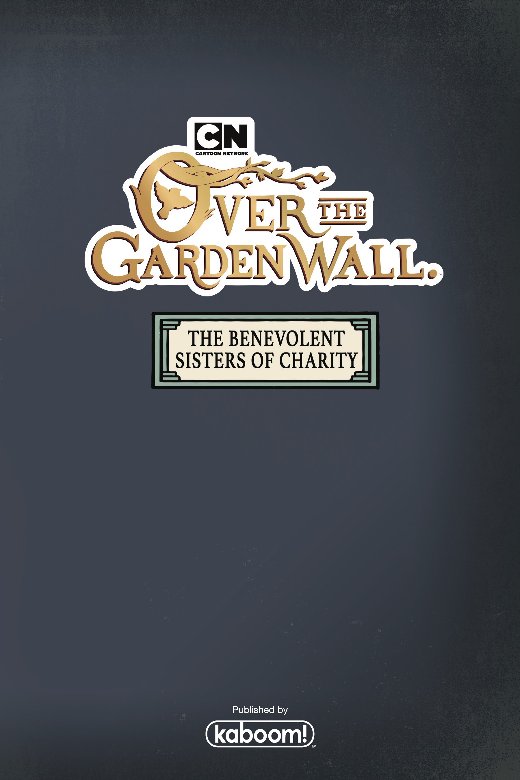 Read online Over the Garden Wall: Benevolent Sisters of Charity comic -  Issue # TPB - 3