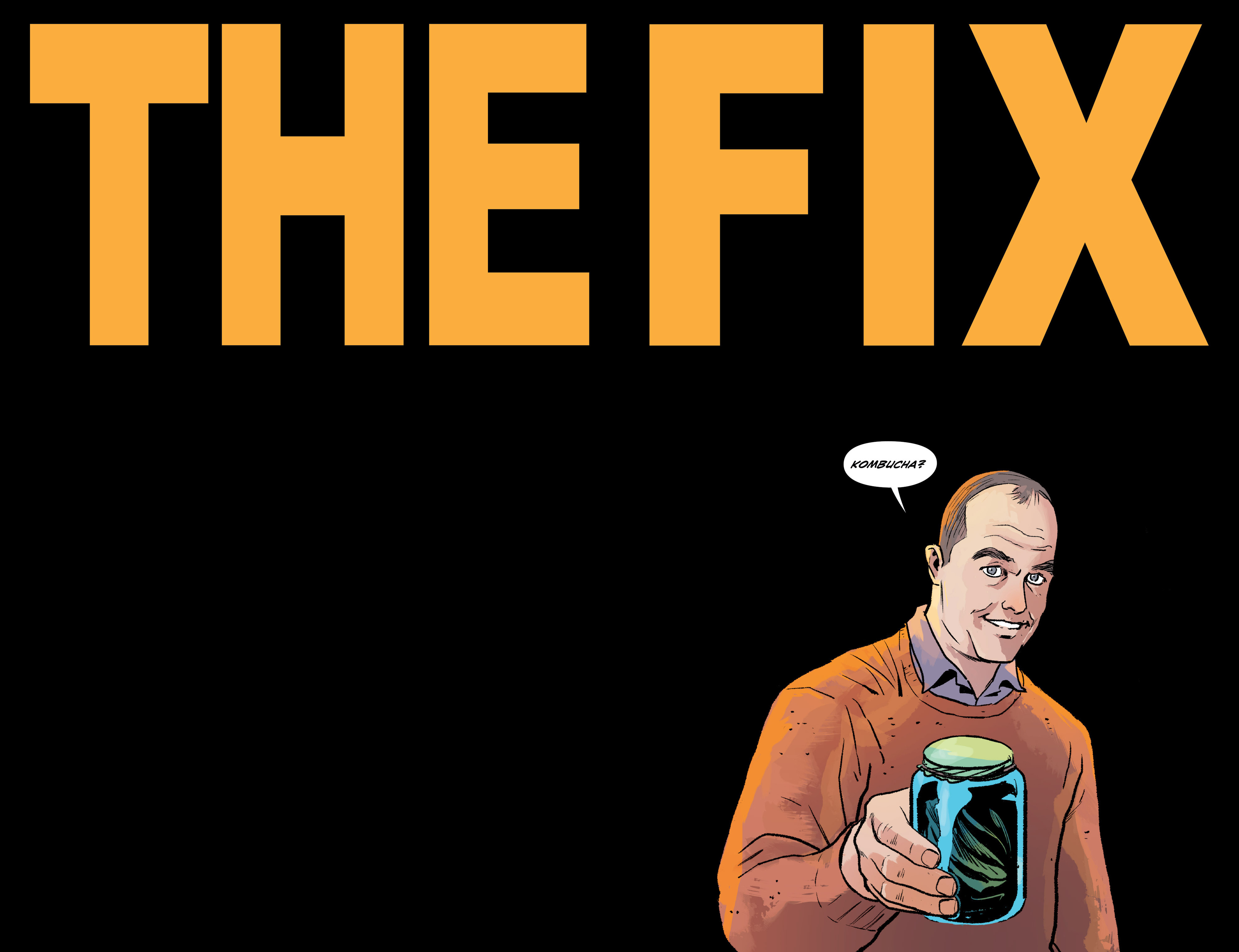 Read online The Fix comic -  Issue #2 - 7